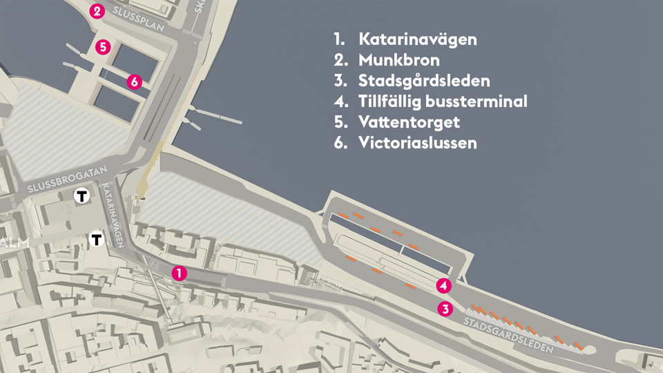 Karta över Slussenområdet. Söder längst ner i bild och norr högst upp. Siffror 1-6 markerar Katarinavägen (1), Munkbron (2), Stadsgårdsleden (3), tillfällig bussterminal (4), Vattentorget (5) och Victoriaslussen (6).